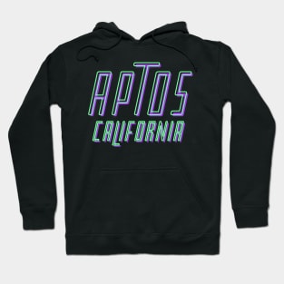 Aptos California Hoodie